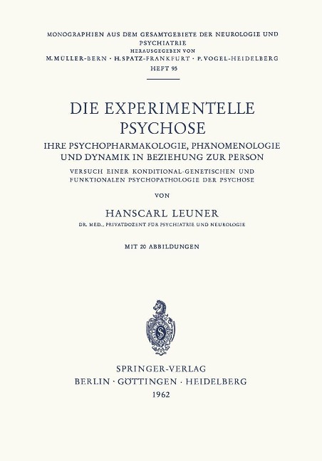 Die Experimentelle Psychose - H. Leuner