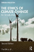 Cover-Bild zum Titel 'The Ethics of Climate Change' von 'Byron Williston'