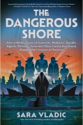 Cover-Bild zum Titel 'The Dangerous Shore' von 'Sara Vladic'