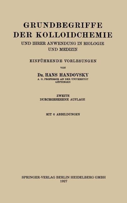 Grundbegriffe der Kolloidchemie - Hans Handovsky