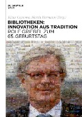 Cover-Bild zum Titel 'Bibliotheken: Innovation aus Tradition' von ''