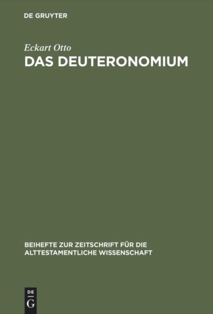 Das Deuteronomium - Eckart Otto