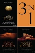 Cover-Bild zum Titel 'Der Wüstenplanet Band 1-3: Der Wüstenplanet / Der Herr des Wüstenplaneten / Die Kinder des Wüstenplaneten (3in1-Bundle)' von 'Frank Herbert'