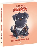 Cover-Bild zum Titel 'Maya - Ein besonderer Tag' von 'Sarah Mars'