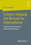 Cover-Bild zum Titel 'Sicherer Umgang mit Burnout im Unternehmen' von 'Erika Schneider'