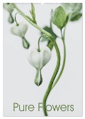 Pure Flowers (Wandkalender 2024 DIN A2 hoch), CALVENDO Monatskalender - Andreas Lauermann