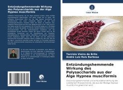 Entzündungshemmende Wirkung des Polysaccharids aus der Alge Hypnea musciformis - Tarcisio Vieira de Brito, André Luiz Reis Barbosa