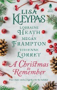 Cover-Bild zum Titel 'A Christmas to Remember' von 'Lisa Kleypas, Lorraine Heath, Megan Frampton, Vivienne Lorret'