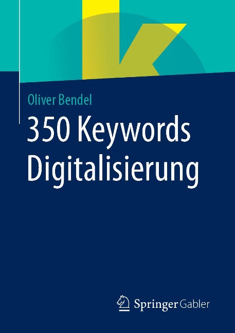 350 Keywords Digitalisierung - Oliver Bendel