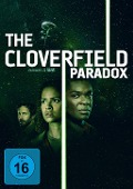 Cover-Bild zum Titel 'The Cloverfield Paradox' von 'Oren Uziel, Doug Jung, Bear McCreary'