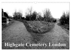 Cover-Bild zum Titel 'Highgate Cemetery London (Wandkalender 2027 DIN A3 quer), CALVENDO Monatskalender' von 'Bert Burkhardt'