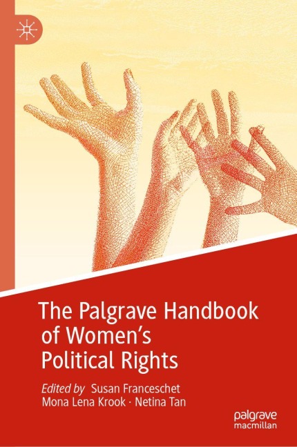 The Palgrave Handbook of Women's Political Rights - 