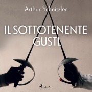 Cover-Bild zum Titel 'Il sottotenente Gustl' von 'Arthur Schnitzler'