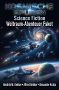 Cover-Bild zum Titel 'Kosmische Spuren: Science Fiction Abenteuer Paket' von 'Alfred Bekker, Alexander Krulin, Hendrik M. Bekker'