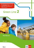 Green Line 2. Workbook mit Audios 6. Schuljahr. Ausgabe Bayern ab 2017 - 