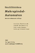 Mehrspindel-Automaten - Hans H. Finkelnburg
