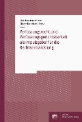 Cover-Bild zum Titel 'Verfassungsrecht und Verfassungsgerichtsbarkeit als Impulsgeber für die Rechtsentwicklung' von ''
