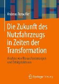 Die Zukunft des Nutzfahrzeugs in Zeiten der Transformation - Andreas Renschler