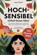 Cover-Bild zum Titel 'Hochsensibel - einfach besser leben' von 'Inga Dalhoff'
