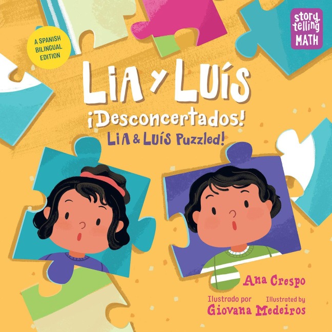Lia Y Luís: ¡Desconcertados! / Lia & Luís: Puzzled! (Spanish Bilingual Edition) - Ana Crespo