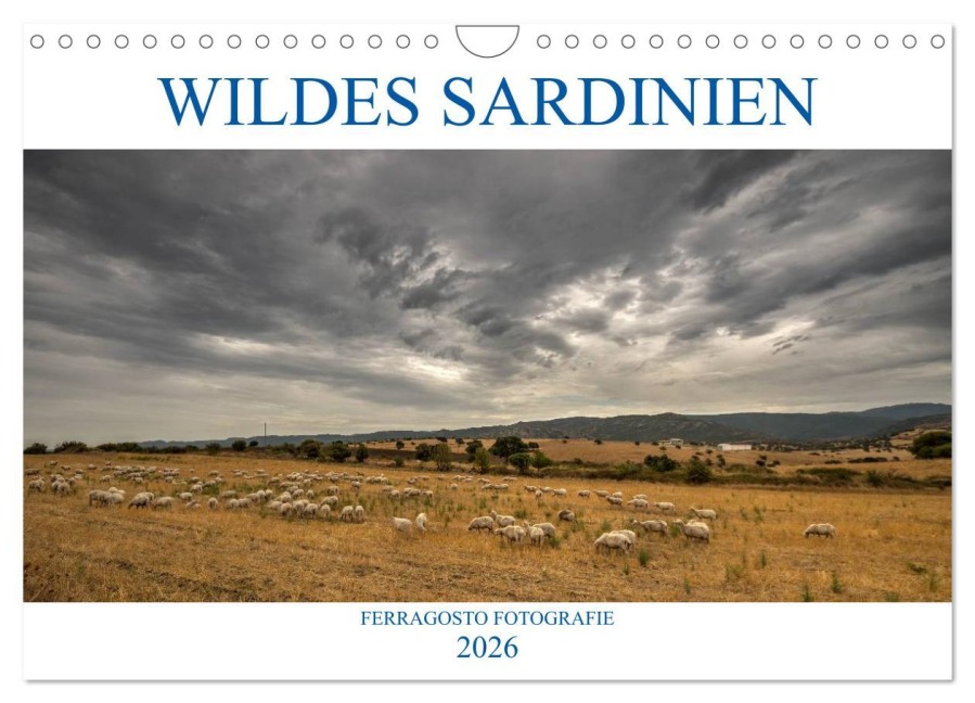 Wildes Sardinien 2026 (Wandkalender 2026 DIN A4 quer), CALVENDO Monatskalender - Ferragosto Fotografie