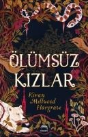 Ölümsüz Kizlar - Kiran Millwood Hargrave