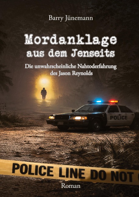 Mordanklage aus dem Jenseits - Barry Jünemann
