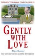 Cover-Bild zum Titel 'Gently with Love' von 'Alan Hunter'