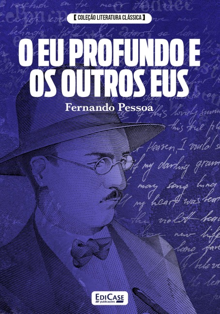 Coleção Literatura Clássica - O Eu profundo e os outros Eus - 