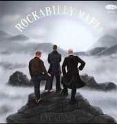 Cover-Bild zum Titel 'Ewigkeit' von 'Rockabilly Mafia'