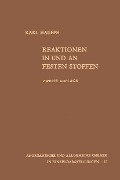 Cover-Bild zum Titel 'Reaktionen in und an festen Stoffen' von 'Karl Hauffe'