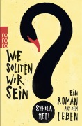 Cover-Bild zum Titel 'Wie sollten wir sein?' von 'Sheila Heti'