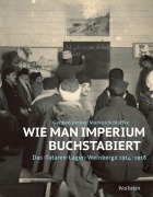 Cover-Bild zum Titel 'Wie man Imperium buchstabiert' von 'Gerdientje Jonker, Markus Schlaffke'