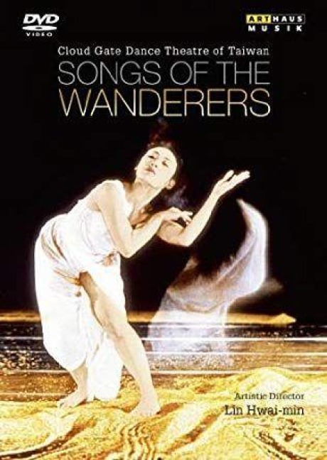 Songs of the Wanderers - Cloud Gate Dance Theatre