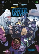 Cover-Bild zum Titel 'Batman: Die Abenteuer der Familie Wayne' von 'Crc Payne, C. M. Cameron, Maria Li, Geoniya Acuna, Fansis Chicote'