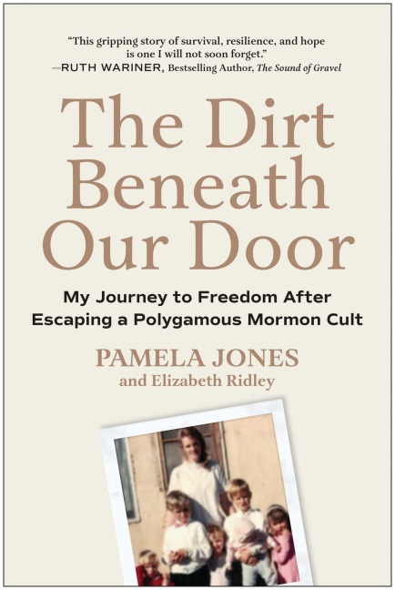 The Dirt Beneath Our Door - Pamela Jones