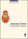 La filosofia in Russia - Armando Torno