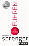 Cover-Bild zum Titel 'Führen' von 'Reinhard K. Sprenger'