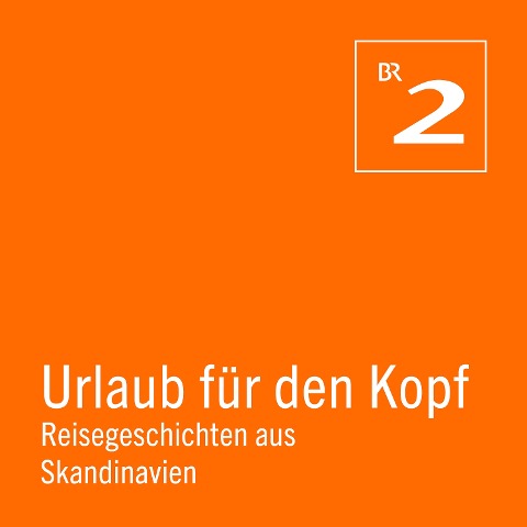 Urlaub für den Kopf: Reisegeschichten aus Skandinavien - Klaus Betz