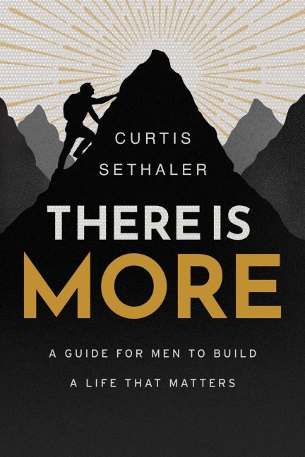 There Is More - Curtis Sethaler