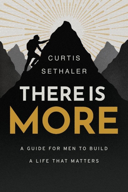 There Is More - Curtis Sethaler