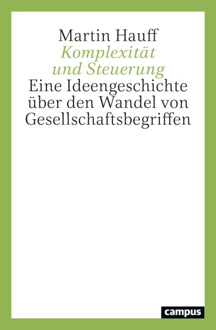 Komplexität und Steuerung - Martin Hauff