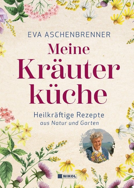 Meine Kräuterküche - Eva Aschenbrenner
