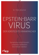 Cover-Bild zum Titel 'Epstein-Barr-Virus. Der versteckte Krankmacher' von 'Petra Wiechel'