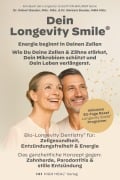 Cover-Bild zum Titel 'Longevity Smile - Der Schlüssel zu Mund- I Gesundheit, Energie & einem langen Leben' von 'Barbara Bauder, Robert Bauder'