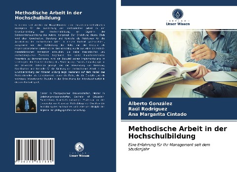 Methodische Arbeit in der Hochschulbildung - Alberto González, Raúl Rodríguez, Ana Margarita Cintado