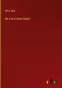 Cover-Bild zum Titel 'De drie steden: Rome' von 'Émile Zola'