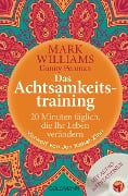 Cover-Bild zum Titel 'Das Achtsamkeitstraining' von 'Mark Williams, Danny Penman'