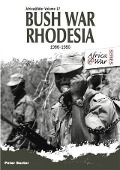 Cover-Bild zum Titel 'Bush War Rhodesia 1966-1980' von 'Peter Baxter'