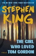 Cover-Bild zum Titel 'The Girl Who Loved Tom Gordon' von 'Stephen King'